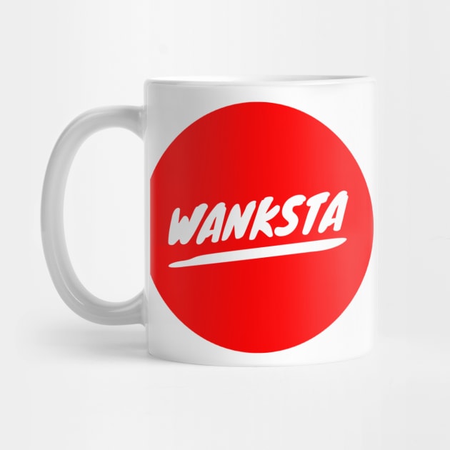 Wanksta by GMAT